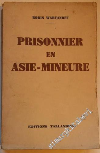 Prisonnier en Asie-Mineure