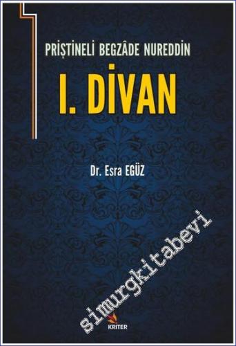 Priştineli Begazâde Nureddin 1. Divan -        2021