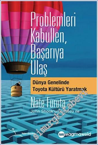 Problemleri Kabullen Başarıya Ulaş -        2023