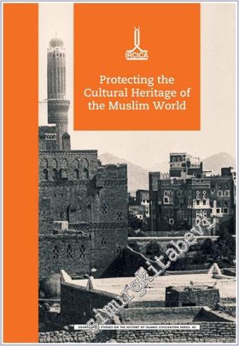 Proceedings of the International Conference on Protecting the Cultural Heritage of the Muslim World -        2019