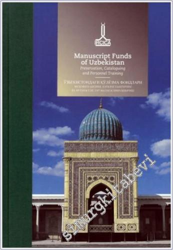 Proceedings of the International Workshop Manuscript Funds of Uzbekistan : Preservation Cataloguing and Personnel Training -        2020