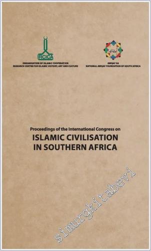 Proceedings of the Second International Congress on Islamic Civilisation in Southern Africa -        2019