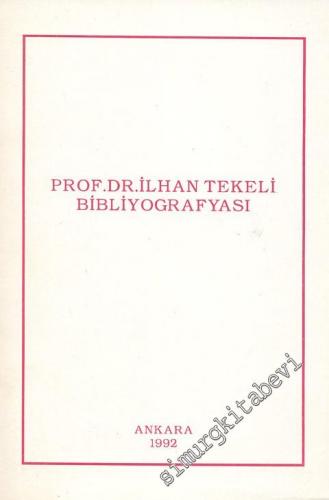 Prof. Dr. İlhan Tekeli Bibliyografyası -
