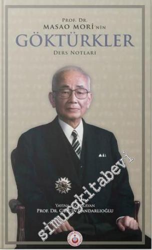 Prof. Dr. Masao Mori'nin Göktürkler Ders Notları