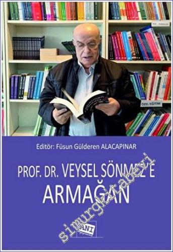 Prof. Dr. Veysel Sönmez'e Armağan - 2023