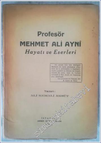 Profesör Mehmet Ali Ayni: Hayatı ve Eserleri