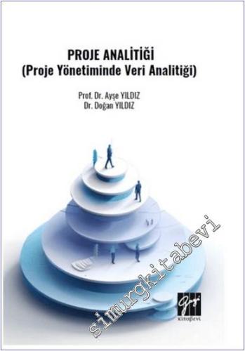 Proje Analitiği (Proje Yönetiminde Veri Analitiği) -        2025
