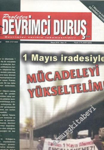 Proleter Devrimci Duruş: Aylık Siyasal Dergi - Sayı: 51 Mayıs 2016