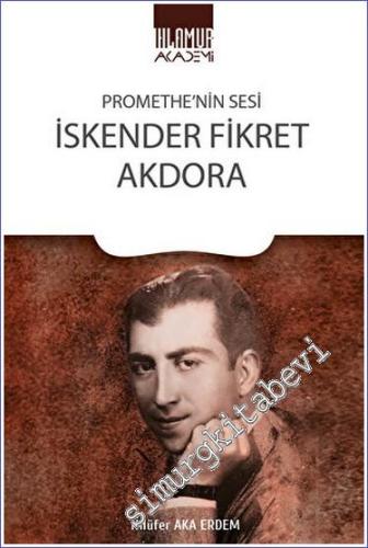 Promethe'nin Sesi İskender Fikret Akdora -        2023