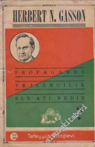 Propaganda ve İlancılık San'atı Nedir ? -