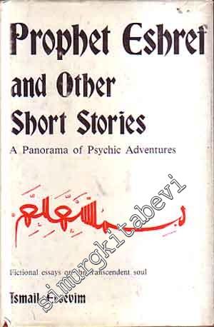 Prophet Eshref and Other Short Stories: A Panorama of Psychic Adventur