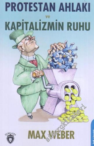 Protestan Ahlakı ve Kapitalizmin Ruhu -