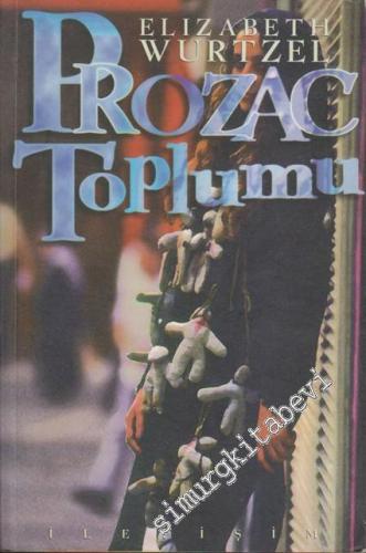 Prozac Toplumu -        1997