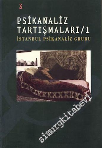 Psikanaliz Tartışmaları 1 -        2000