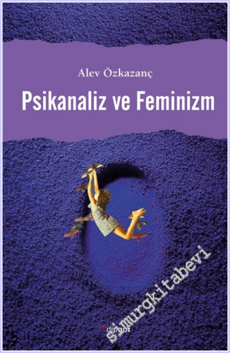 Psikanaliz ve Feminizm - 2026