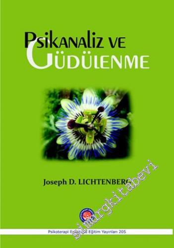 Psikanaliz ve Güdülenme -