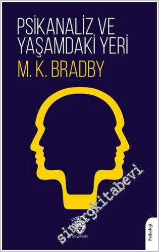 Psikanaliz ve Yaşamdaki Yeri -        2024