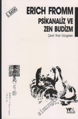 Psikanaliz ve Zen Budizm -        1997