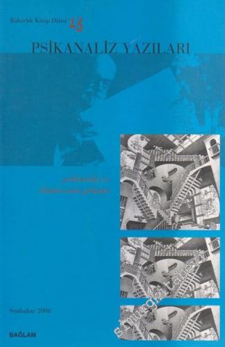 Psikanaliz Yazıları 13: Psikanaliz ve Düşüncenin Gelişimi  -        2006