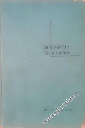 Psikiyatride İlaçla Tedavi -        1965