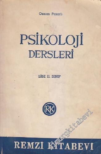 Psikoloji Dersleri: Lise 2. Sınıf