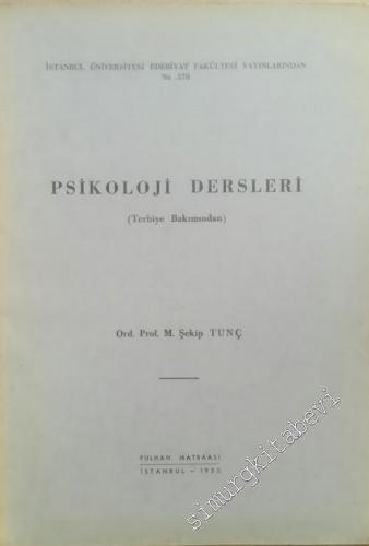 Psikoloji Dersleri ( Terbiye Bakımından )