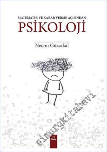 Psikoloji : Matematik ve Karar Verme Açısından -        2023