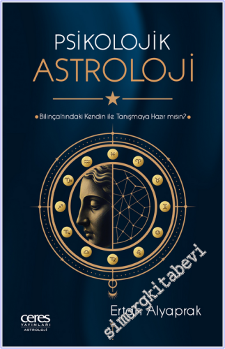 Psikolojik Astroloji : Bilinçaltındaki Kendin İle Tanışmaya Hazır mısı