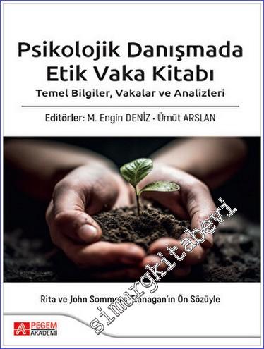 Psikolojik Danışmada Etik Vaka Kitabı - 2023