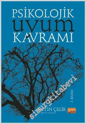 Psikolojik Uyum Kavramı -        2024