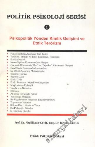 Psikopolitik Yönden Kimlik Gelişimi ve Etnik Terörizm  -