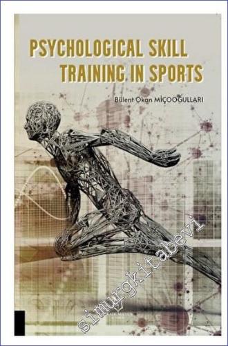 Psychological Skill Training in Sports - 2023