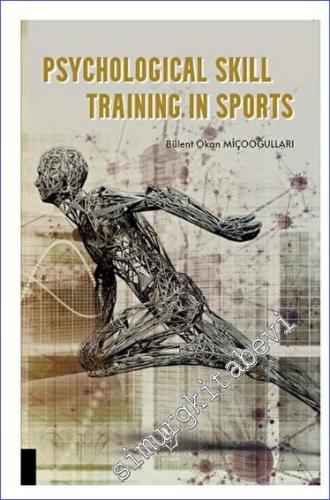 Psychological Skill Training in Sports -        2023