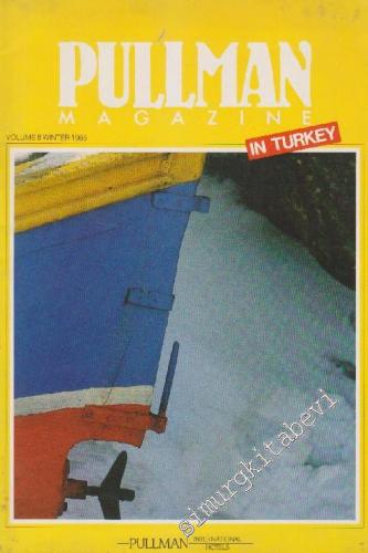 Pullman Magazine In Turkey - Volume: 8 Winter
