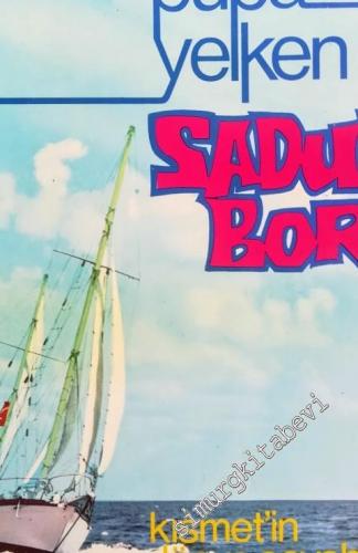 Pupa Yelken: Kısmet'in Dünya Seyahati -