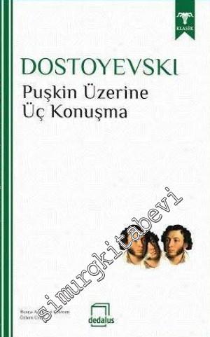 Puşkin Üzerine Üç Konuşma -