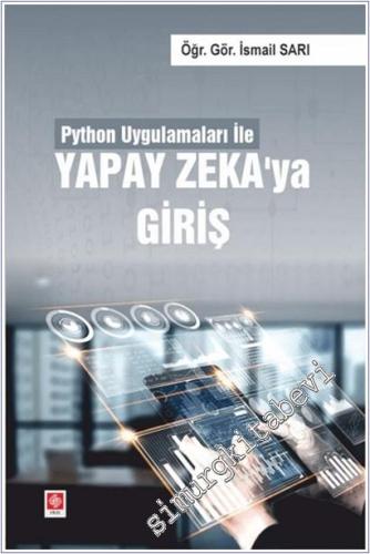 Python Uygulamaları ile Yapay Zeka'ya Giriş -        2024