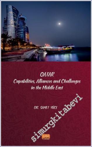 Qatar - Capabilities Allliances and Challenges in the Middle East - 20