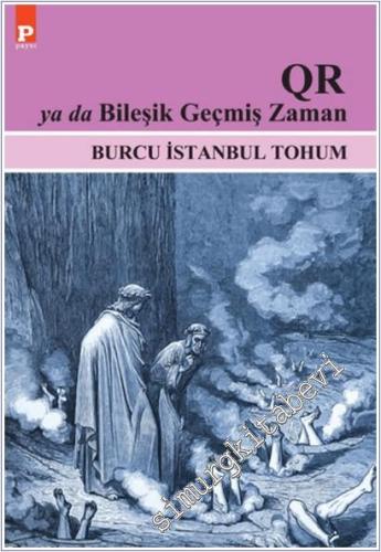 QR ya da Bileşik Geçmiş Zaman -        2025