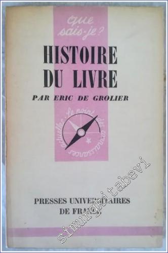 Que Sais - Je ? Histoire du Livre -        1954