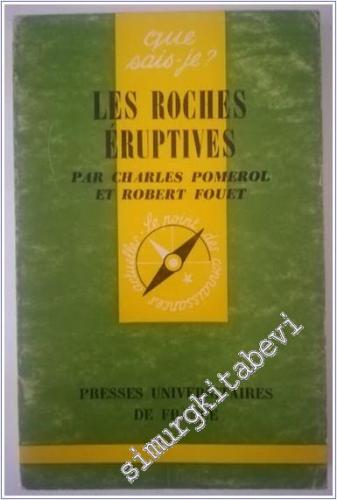 Que Sais - Je ? Les Roches Éruptives -        1969