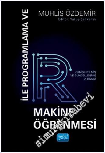 R ile Programlama ve Makine Öğrenmesi - 2024