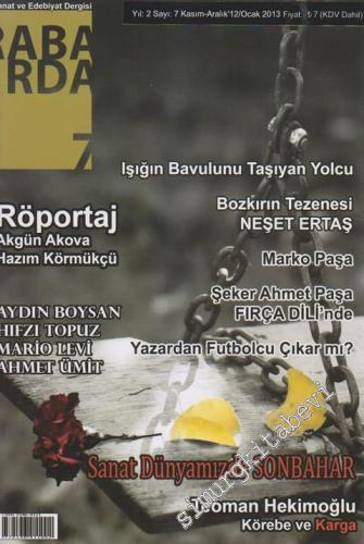 Rabarda Sanat ve Edebiyat Dergisi - Dosya: Röportaj Akgün Akova - Sana