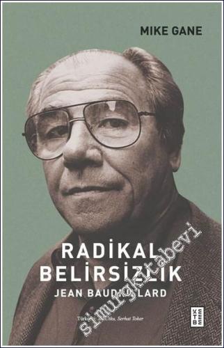 Radikal Belirsizlik - Jean Baudrillard -        2024
