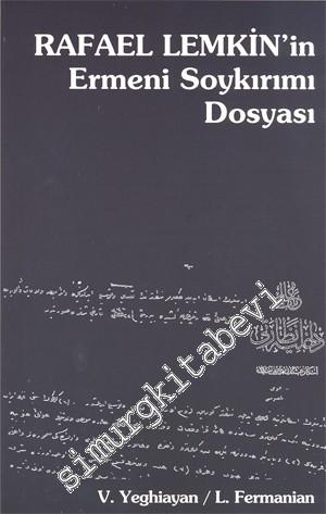 Rafael Lemkin'in Ermeni Soykırımı Dosyası -