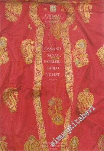 Raffi Portakal Selçuklu Osmanlı Sanat Eserleri Tablo ve Hat Müzayedesi (10 Kasım 1996) -        1996