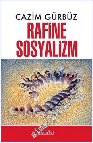 Rafine Sosyalizm - 2022