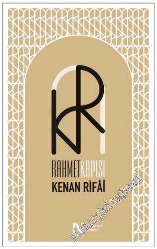 Rahmet Kapısı Kenan Rifai ( Uluslararası Kenan Rifaî Sempozyumu Bildir