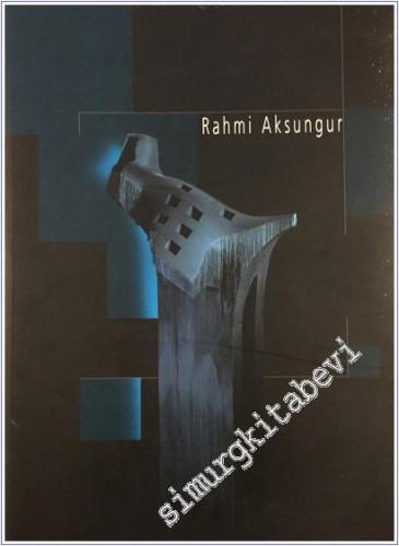 Rahmi Aksungur -        2004