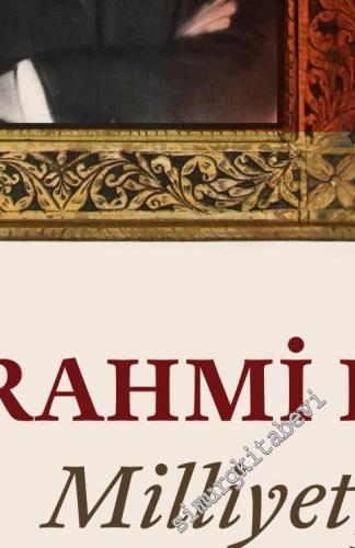 Rahmi Eray - Milliyetçilerin Ağabeyi -